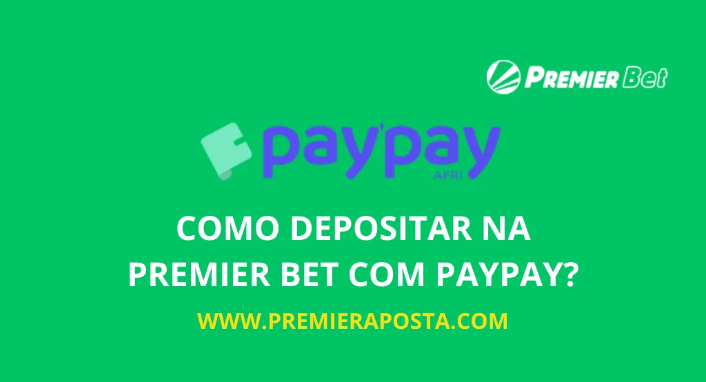 COMO DEPOSITAR NA PREMIER BET COM PAYPAY