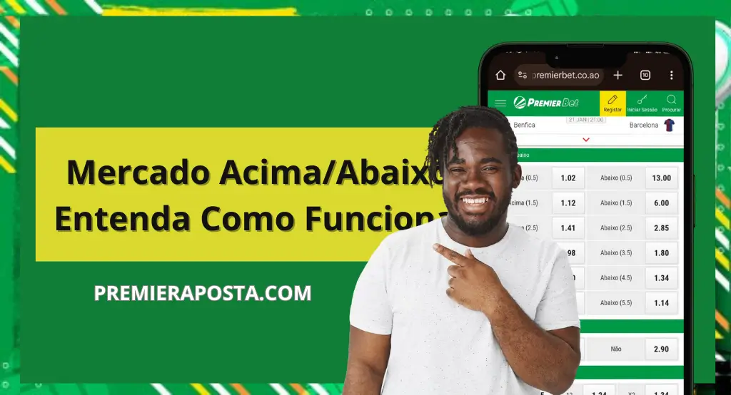 Mercado Acima/Abaixo na Premierbet